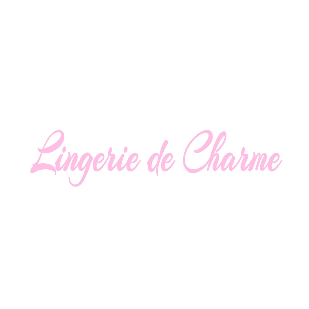 LINGERIE DE CHARME LA-FOSSE-DE-TIGNE